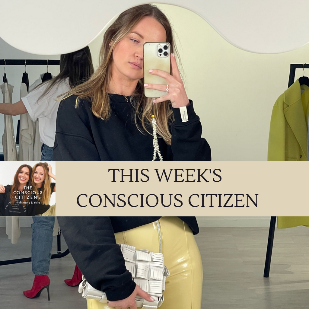 Threads Styling's Client Development Manager & Conscious Citizen's Co-Founder, Yulia Blower. Working in the fashion industry & the value of knowing yourself.